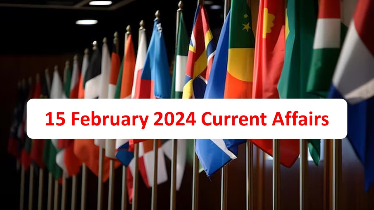 15 February 2024 Current Affairs in Bengali